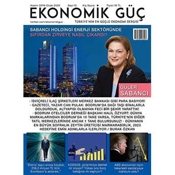 Ekonomik Güç Dergisi Sayı: 13 Kasım 2019 - Ocak 2020 Kolektif