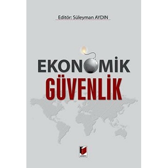 Ekonomik Güvenlik Süleyman Aydın