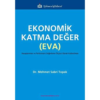 Ekonomik Katma Değer Eva - Mehmet Sabri Topak