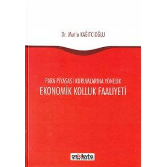 Ekonomik Kolluk Faaliyeti