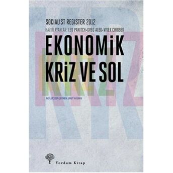 Ekonomik Kriz Ve Sol Leo Panitch