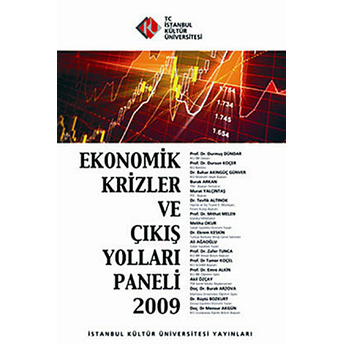 Ekonomik Krizler Ve Çıkış Yolları Paneli 2009 Kolektif