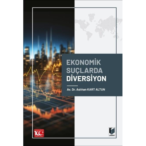 Ekonomik Suçlarda Diversiyon Aslıhan Kart Altun