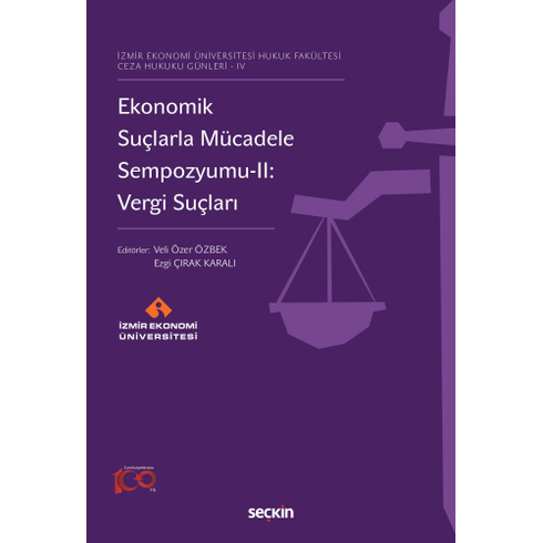 Ekonomik Suçlarla Mücadele Sempozyumu–Iı: Vergi Suçları Veli Özer Özbek