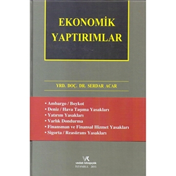 Ekonomik Yaptırımlar Ciltli Serdar Acar