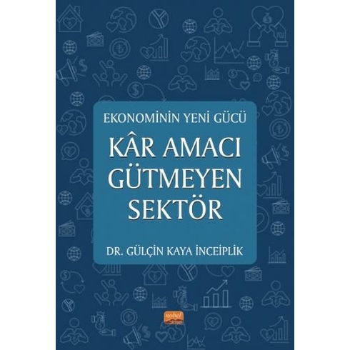 Ekonominin Yeni Gücü - Kar Amacı Gütmeyen Sektör