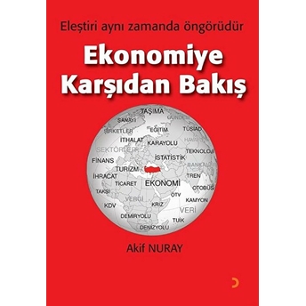 Ekonomiye Karşıdan Bakış