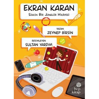 Ekran Karan - Sıkkın Bir Jonglör Hikâyesi Zeynep Birsin