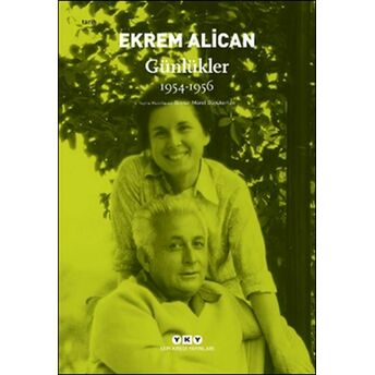 Ekrem Alican Günlükler 1954-1956 Ekrem Alican