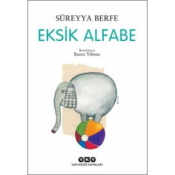 Eksik Alfabe Süreyya Berfe