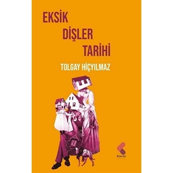 Eksik Dişler Tarihi Tolgay Hiçyılmaz