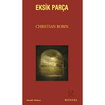 Eksik Parça Christian Bobin