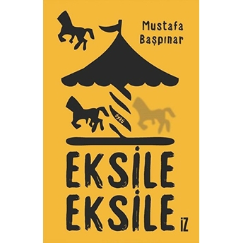 Eksile Eksile Mustafa Başpınar