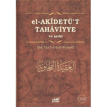 El - Akidetu’t - Tahaviyye Ciltli Ibn Ebi'L-Izz El-Hanefi