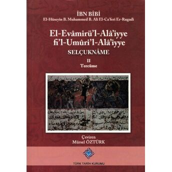 El-Evamirü'l Ala'iyye Fi'l Umuri'l Ala'iyye - Selçukbane