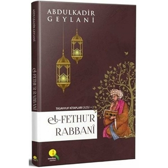 El Fethu'R Rabbani (Şamua) Ciltli Abdülkadir Geylani