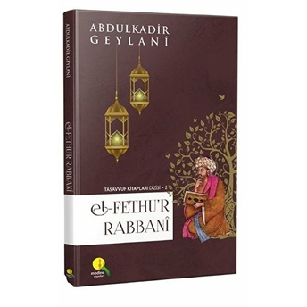 El Fethur Rabbani - Abdulkadir Geylani