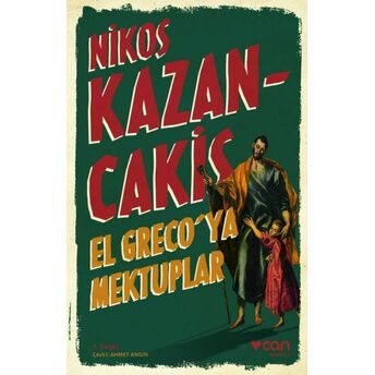 El Greco'ya Mektuplar Nikos Kazancakis