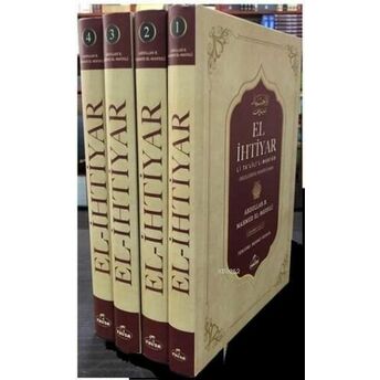 El-Ihtiyar Li Ta'lil'l Muhtar Delilleriyle Hanefi Fıkhı Seyi (4 Kitap Takım) Abdullah B. Mahmud El-Mavsılı