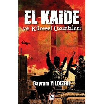 El Kaide Ve Küresel Uzantıları