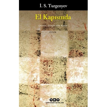 El Kapısında Ivan Sergeyeviç Turgenyev