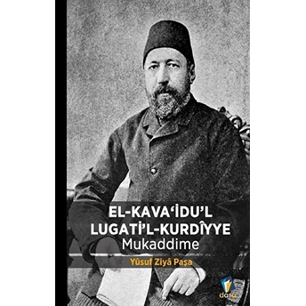 El-Kava'idu'l Lugati'l-Kurdiyye Mukaddime - Yusuf Ziya El-Halidi