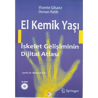 El Kemik Yaşı Iskelet Gelişiminin Dijital Atlası