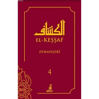 El-Keşşaf 4. Cilt Zemahşeri