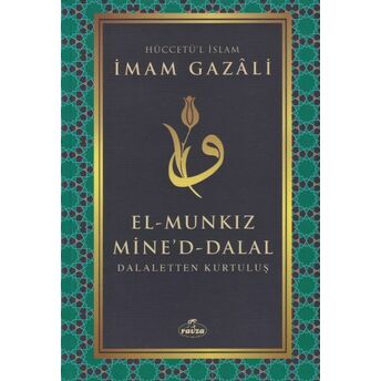 El-Munkız Mine'd-Dalal Imam-I Gazali