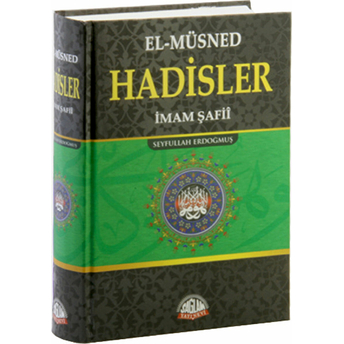 El- Müsned Hadisler - Imam Şafii