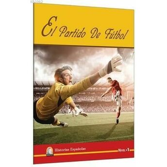 El Partido De Futbol-Nivel 1 Sharon Hurst