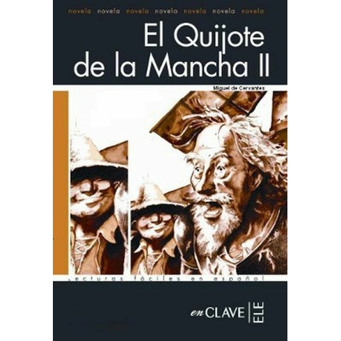 El Quijote De La Mancha 2 (Lfee Nivel-4) Ispanyolca Okuma Kitabı Miguel De Cervantes Saavedra