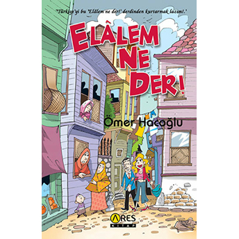 Elalem Ne Der-Ömer Hacoğlu