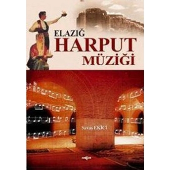 Elazığ Harput Müziği Savaş Ekici