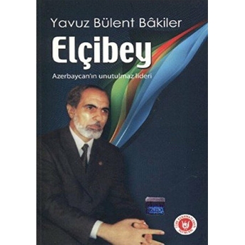 Elçibey Yavuz Bülent Bakiler