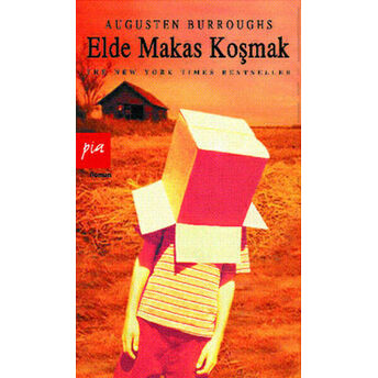 Elde Makas Koşmak Augusten Burroughs