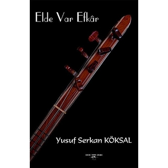 Elde Var Efkar - Kolektif