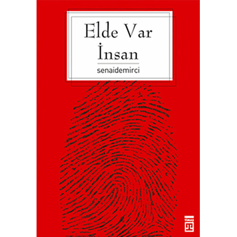 Elde Var Insan Senai Demirci