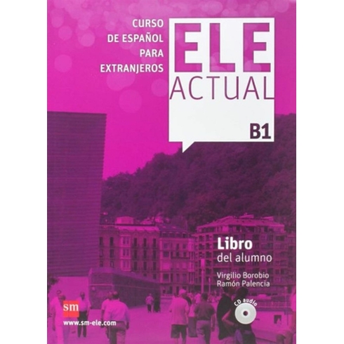 Ele Actual B1 Libro Del Alumno (Con Licencia Digital) Ciltli Ramon Palencia