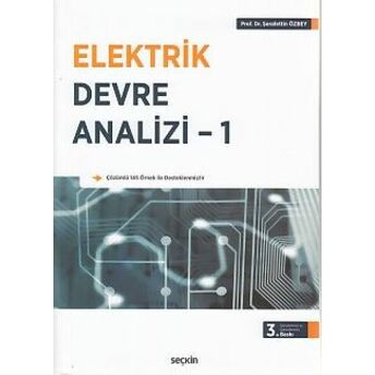 Elektrik Devre Analizi 1 Şerafettin Özbey