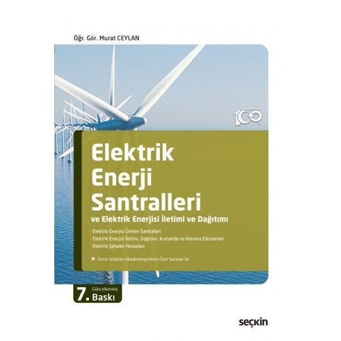 Elektrik Enerji Santralleri Ve Elektrik Enerjisi Iletimi Ve Dağıtımı Murat Ceylan