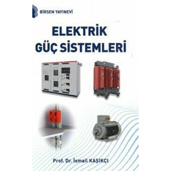 Elektrik Güç Sistemleri Ismail Kaşıkçı