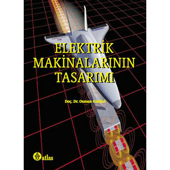 Elektrik Makinalarının Tasarımı Osman Gürdal