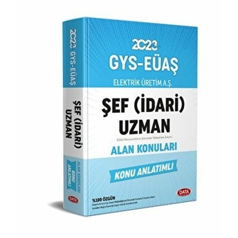 Elektrik Üretim Aş (Eüaş) Gys Şef Idari) Uzman Alan Konuları Konu Anlatımlı Kolektif