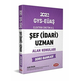 Elektrik Üretim Aş (Eüaş) Gys Şef Idari) Uzman Alan Konuları Soru Bankası Kolektif