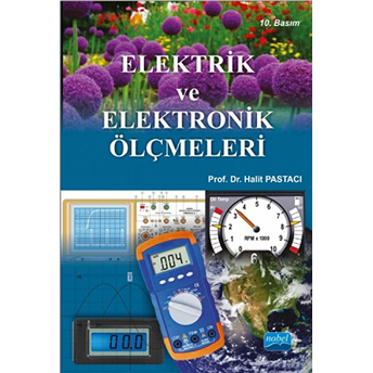 Elektrik Ve Elektronik Ölçmeleri - Halit Pastacı