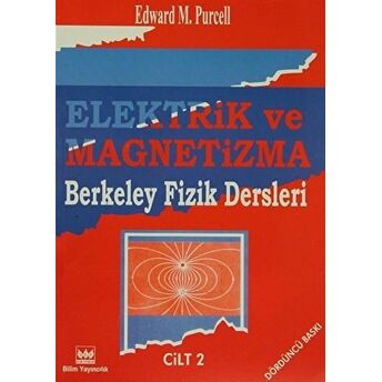 Elektrik Ve Magnetizma - 2 Edward M. Purcell