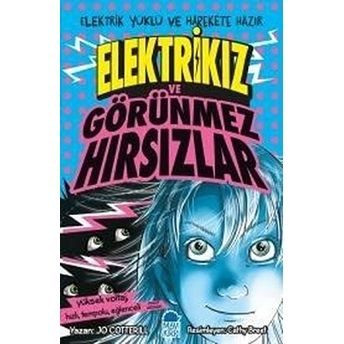 Elektrikız Ve Görünmez Hırsızlar Jo Cotterill