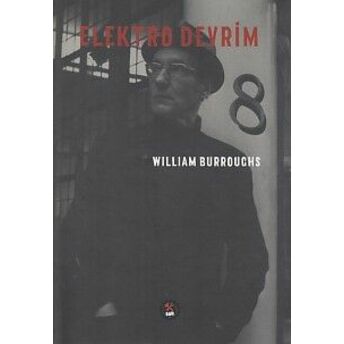 Elektro Devrim William S. Burroughs