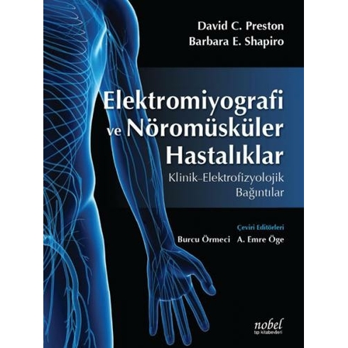 Elektromiyografi Ve Nöromüsküler Hastalıklar: Klinik - Elektrofizyolojik Bağıntılar